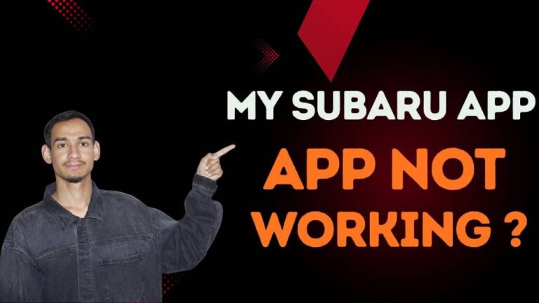 MySubaru App Not Working