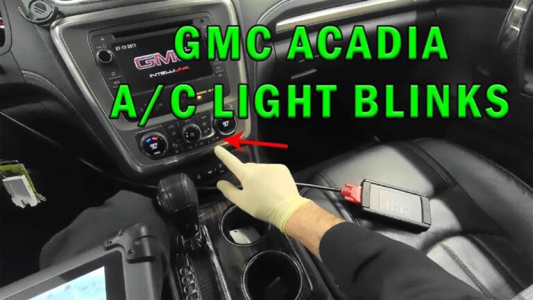 GMC Acadia AC Light Blinking